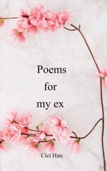 Poems for my ex