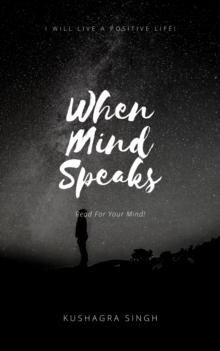 When The Mind Speaks