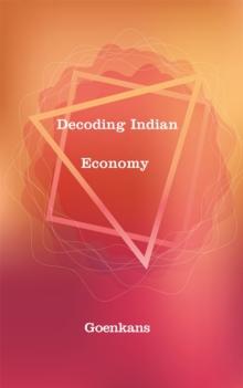 Decoding Indian Economy