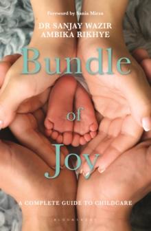 Bundle of Joy : A Complete Guide to Childcare