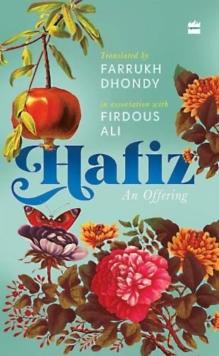 Hafiz : An Offering