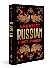 Greatest Russian Short Stories