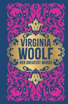 Virginia Woolf: Her Greatest Works