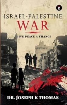 Israel-Palestine War : Give Peace a Chance