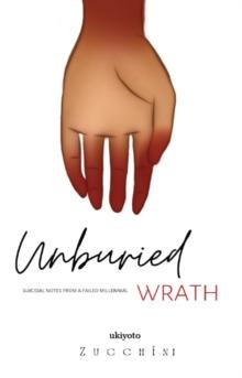 Unburied Wrath