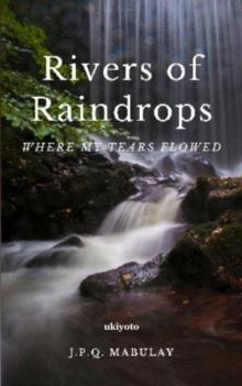 Rivers of Raindrops