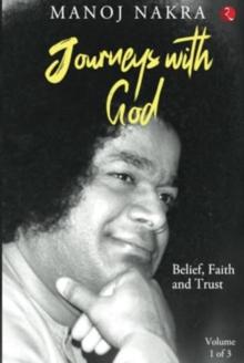 Journeys with God : Belief, Faith and Trust