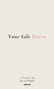 Your Safe Haven