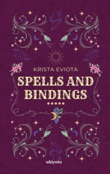 Spells and Bindings