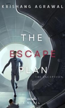 The Escape Plan