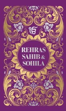 Rehras Sahib Sohila (Deluxe Hardbound Edition)