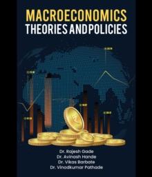 Macroeconomics : Theories and Policies