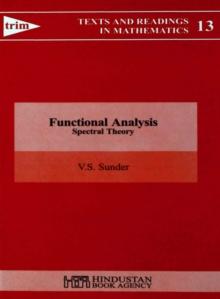 Functional Analysis : Spectral Theory