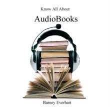 Know All About Audiobooks