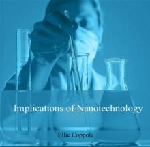 Implications of Nanotechnology