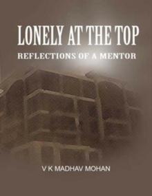 Lonely at the Top- Reflections of a Mentor