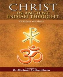 Christ In Ancient Indian Thought