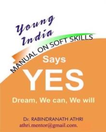 Says Yes : Dream, We can, We will