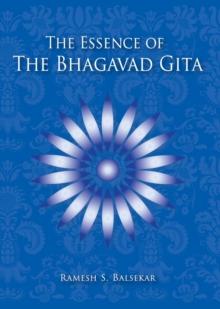 Essence Of The Bhagavad Gita