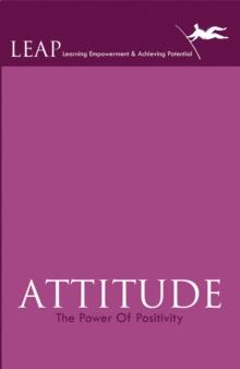 Attitude : The Power Of Positivity