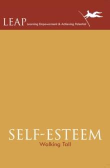 SELF-ESTEEM : Walking Tall