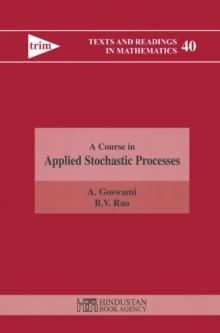 A Course in Applied Stochastic Processes