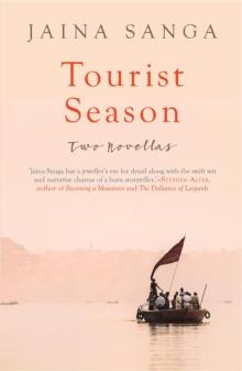 Tourist Season : Two Novellas