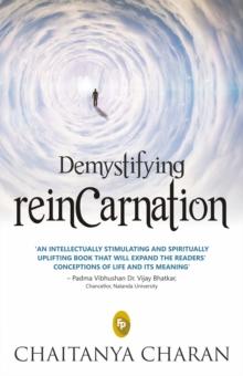 Demystifying Reincarnation