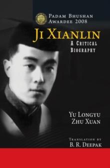 Ji Xianlin : A Critical Biography