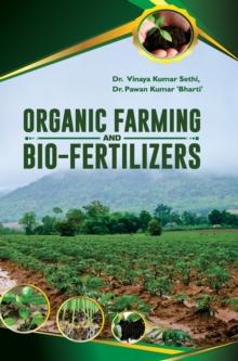 Organic Farming and Bio-Fertilizers