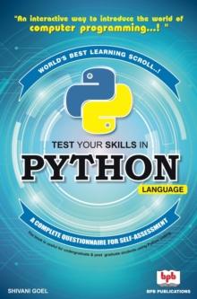 TEST YOUR SKILLS IN PYTHON LANGUAGE