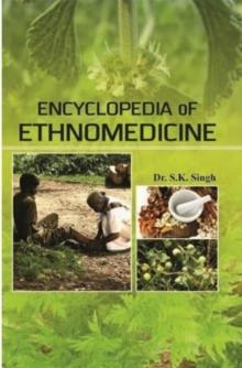 Encyclopedia of Ethnomedicine