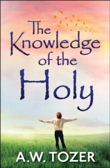 The Knowledge of the Holy