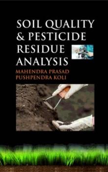 Soil Quality and Pesticide Residue Analysis