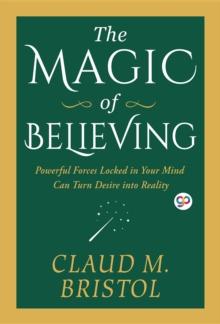 The Magic of Believing