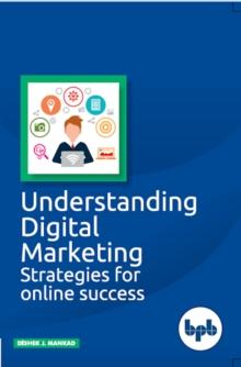 Understanding Digital Marketing- Strategies for online success