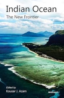 Indian Ocean : The New Frontier