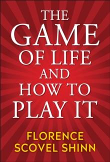 The Game of Life and How to Play It