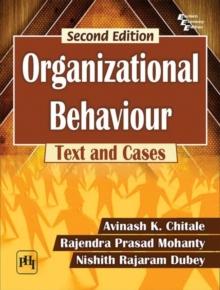 Organizational Behaviour : Text and Cases