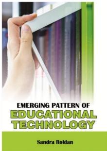 Emerging Pattern of Educational Technology