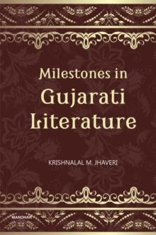 Milestones in Gujarati Literature