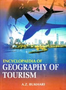 Encyclopaedia Of Geography Of Tourism