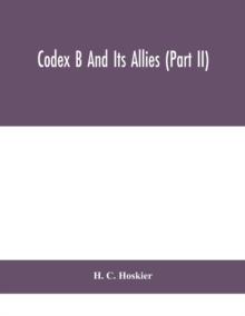 Codex B and its allies (Part II)