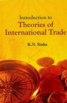 Introduction To Theories Of International Trade