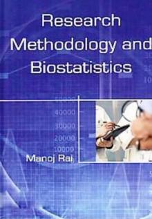 Research Methodology and Biostatistics