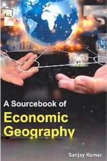 A Sourcebook of Economic Geography