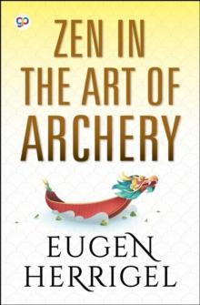 Zen in the Art of Archery