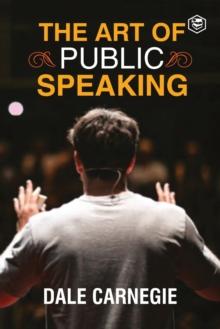 The Art Of Public Speaking