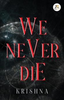 We Never Die