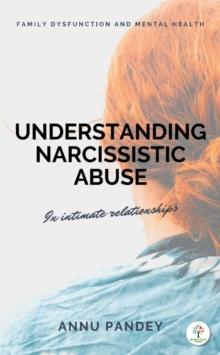 Understanding Narcissistic Abuse